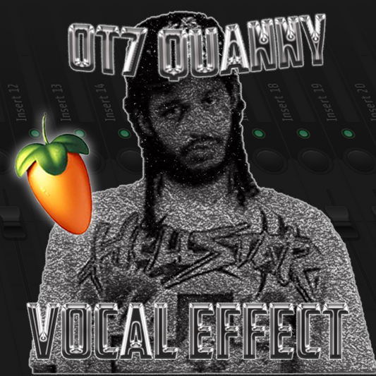 OT7 Quanny Vocal Effect