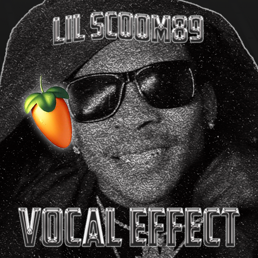 Lil Scoom89 Vocal Effect